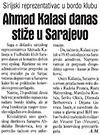 Ahmad Kalasi danas stiže u Sarajevo